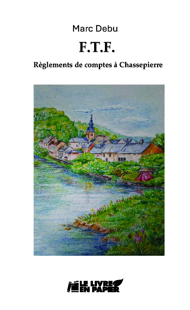 publier-un-livre.com_5283-ftf-reglements-de-comptes-a-chassepierre