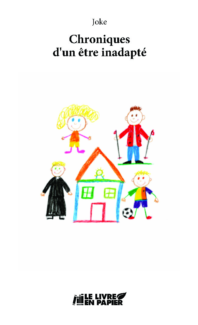publier-un-livre.com_5285-chroniques-d-un-etre-inadapte