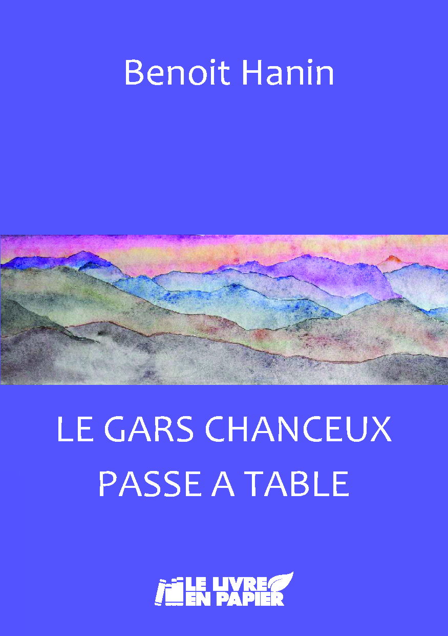 publier-un-livre.com_5297-le-gars-chanceux-passe-a-table