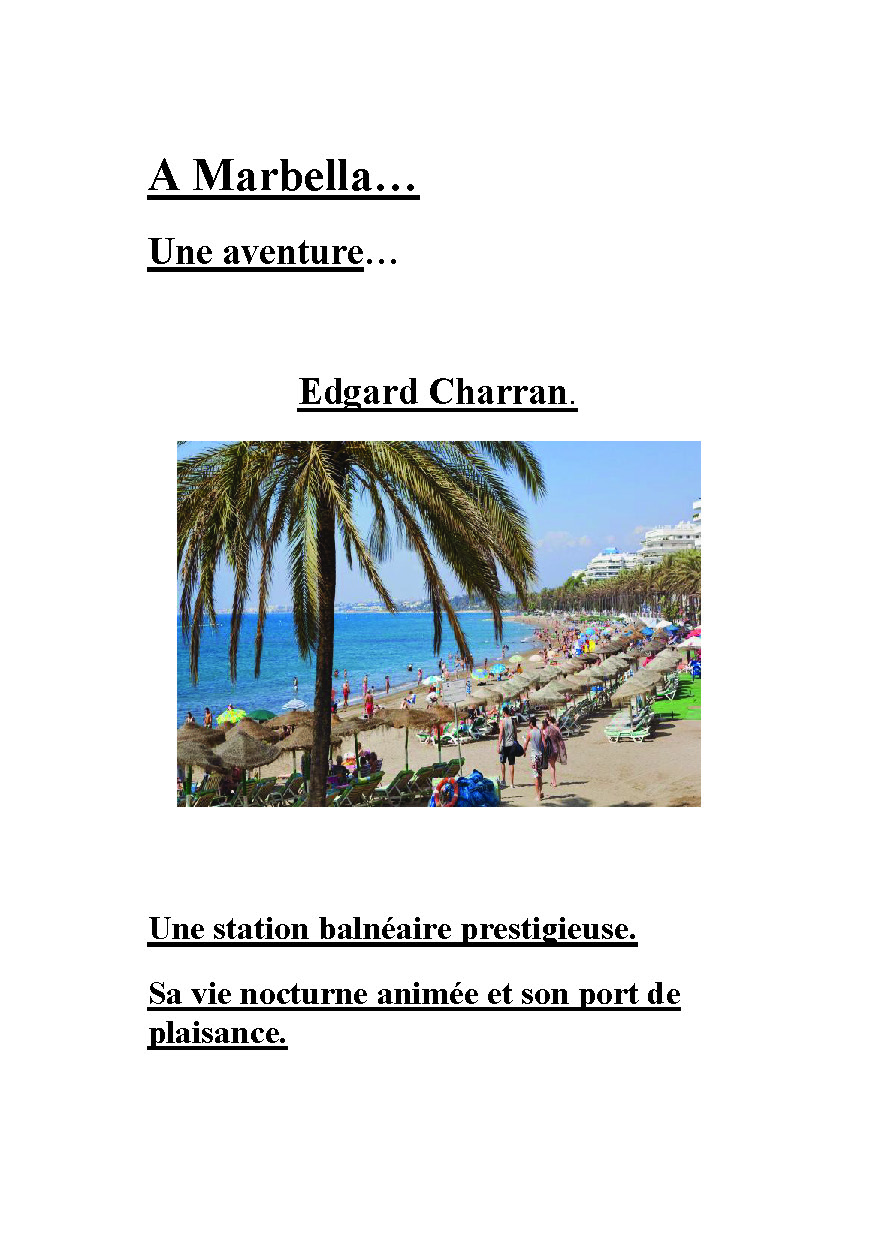 publier-un-livre.com_5427-c-est-a-marbellaque-cela-s-est-passe
