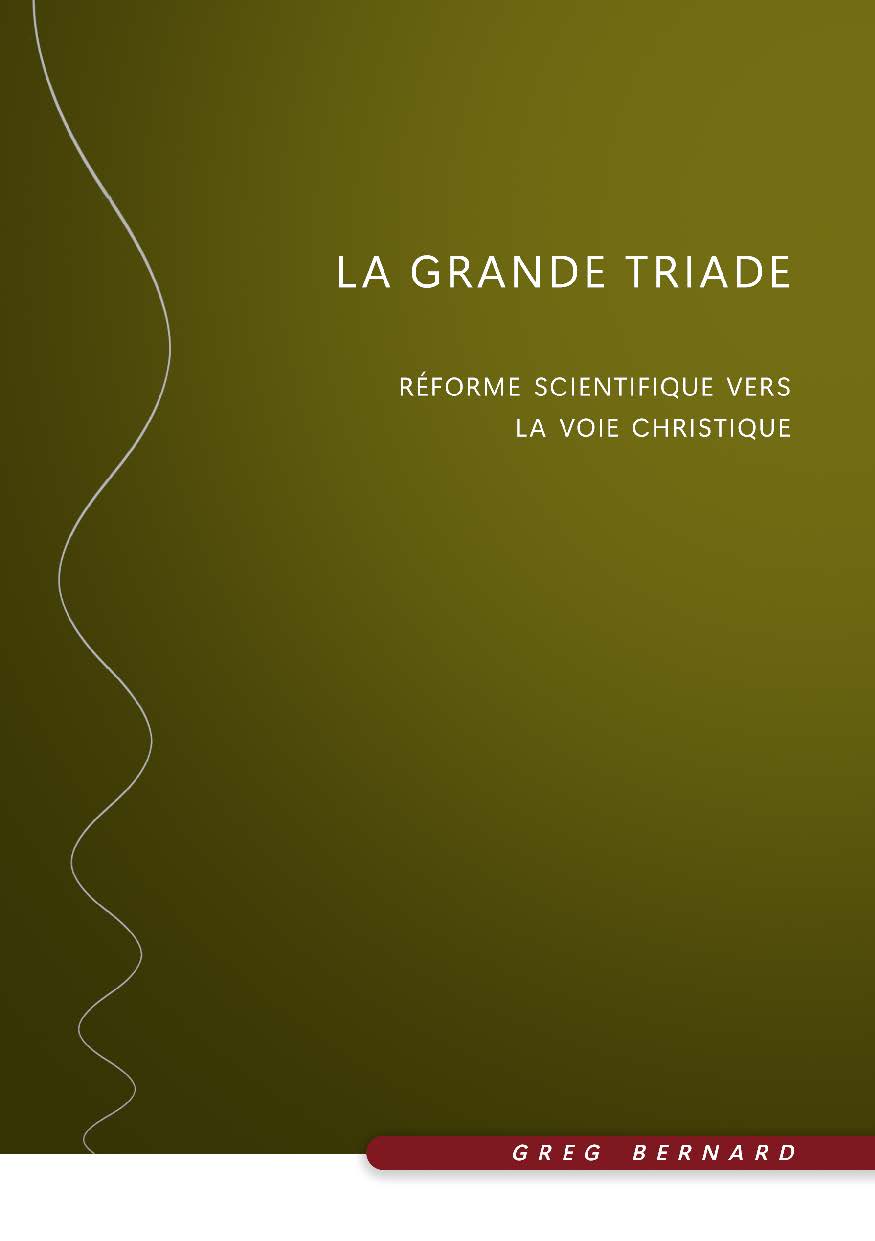 publier-un-livre.com_5458-la-grande-triade-reforme-scientifique-vers-la-voie-christique