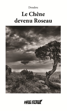 publier-un-livre.com_5484-le-chene-devenu-roseau