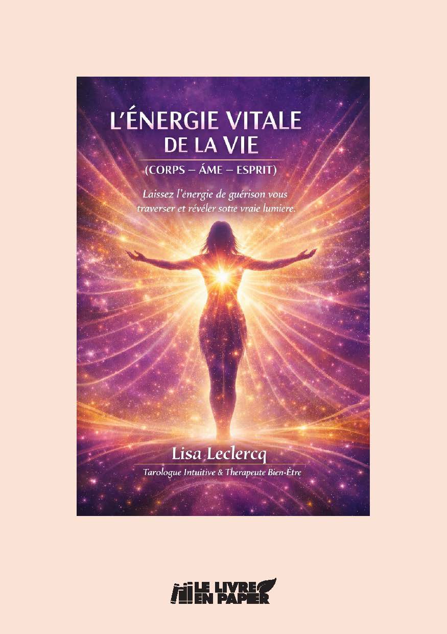 publier-un-livre.com_5618-l-energie-vitale-de-la-vie-corps-ame-esprit