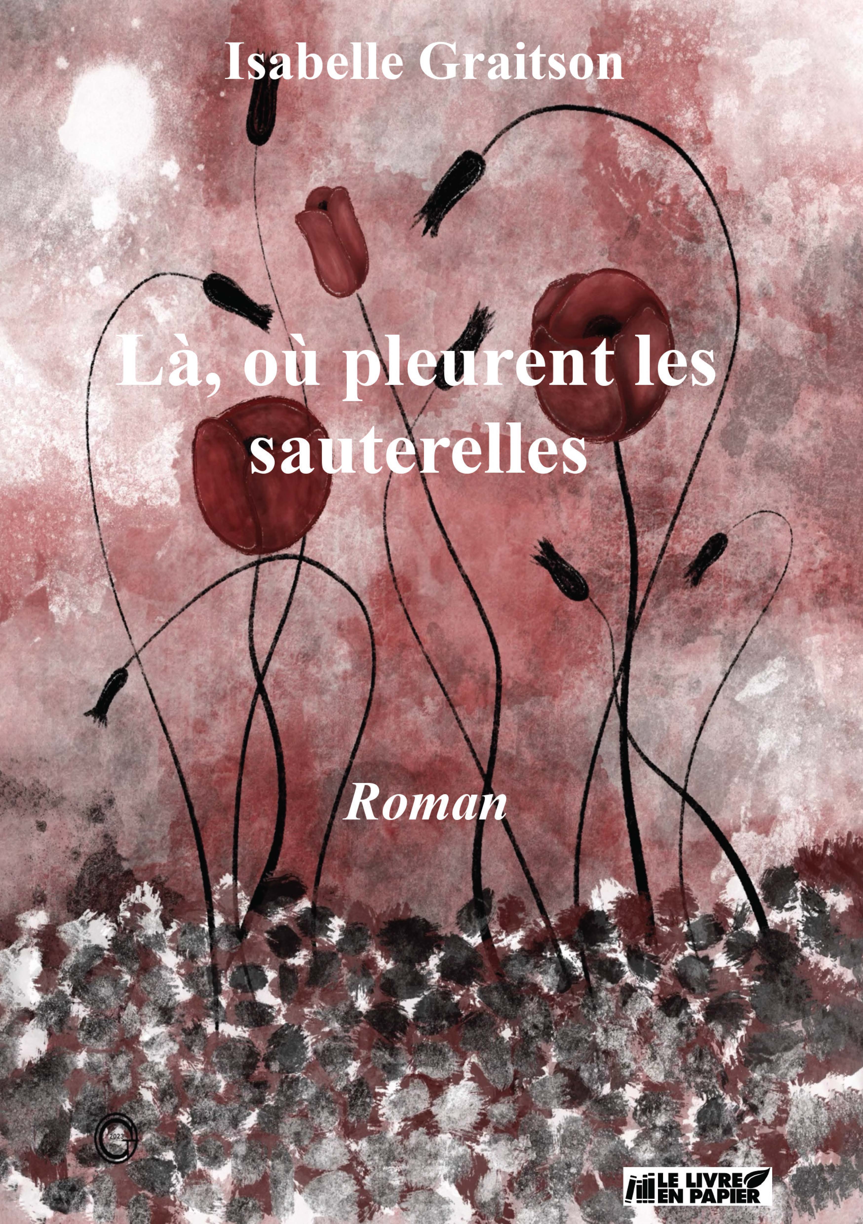 publier-un-livre.com_5744-la-ou-pleurent-les-sauterelles