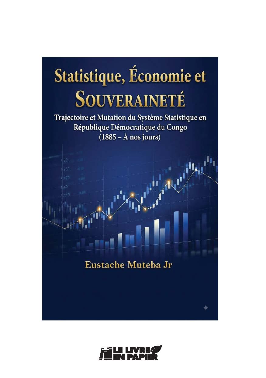 publier-un-livre.com_5802-statistique-economie-et-souverainete-trajectoire-et-mutation-du-systeme-statistique-en-republique-democratique-du-congo-1885-a-nos-jours