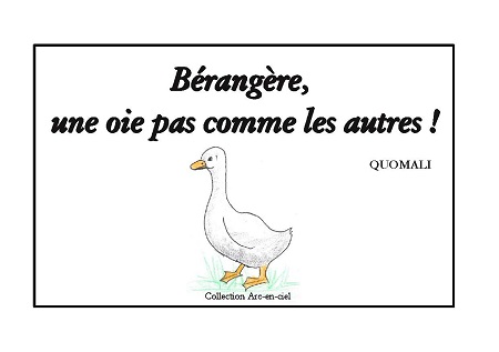 publier-un-livre.com_632-berangere-une-oie-pas-comme-les-autres