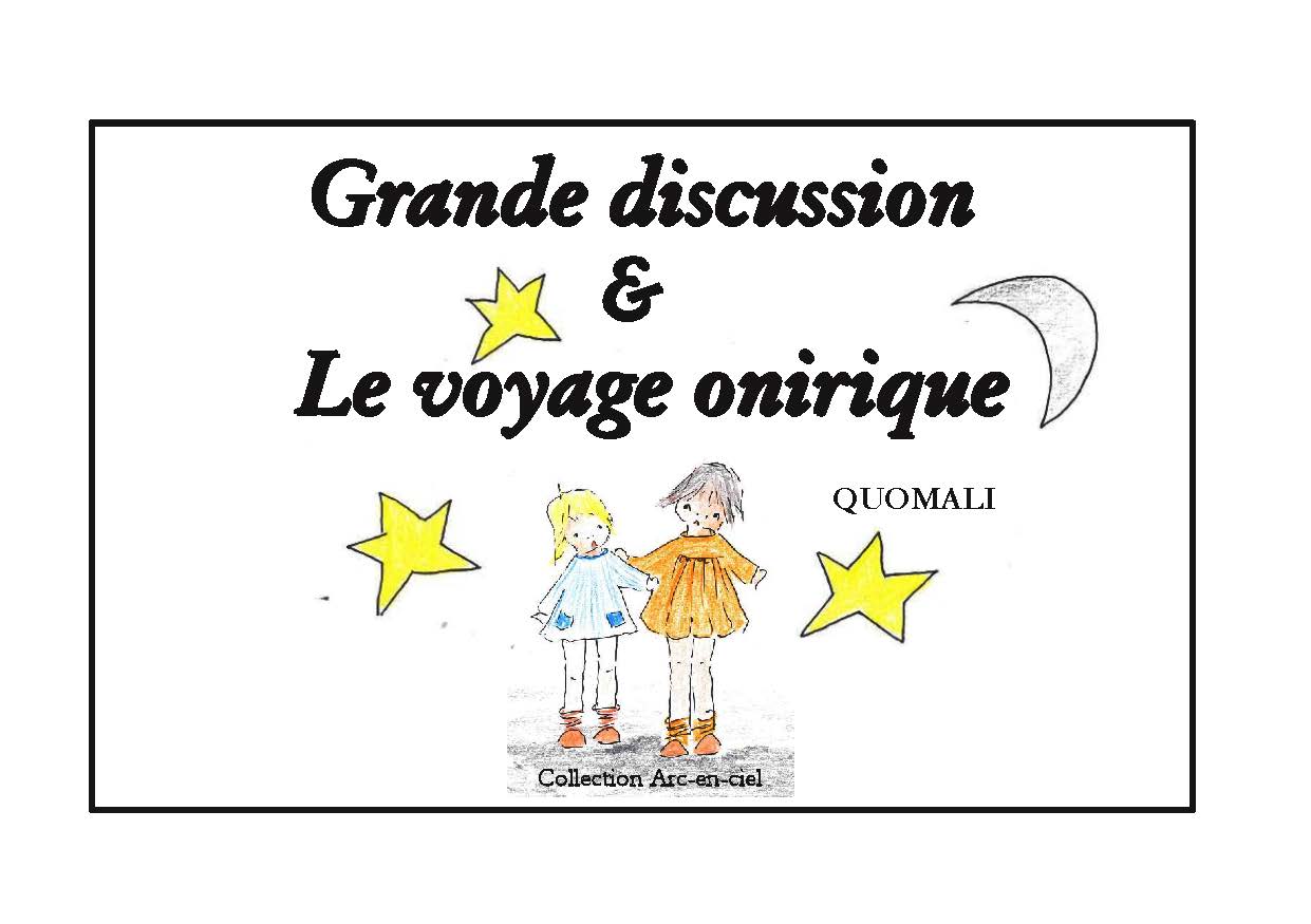publier-un-livre.com_636-grande-discussion-et-le-voyage-onirique