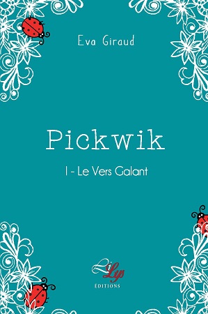 publier-un-livre.com_648-pickwik-tome-1-le-vers-galant
