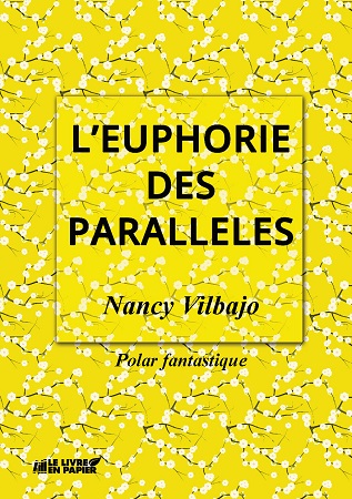 publier-un-livre.com_735-l-euphorie-des-paralleles
