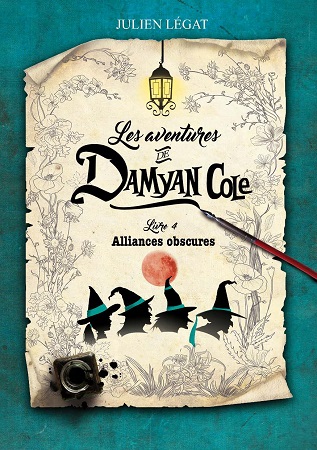publier-un-livre.com_815-les-aventures-de-damyan-cole-livre-4-alliances-obscures