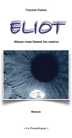 publier-un-livre.com_907-eliot-aimez-vous-lesant-les-autres