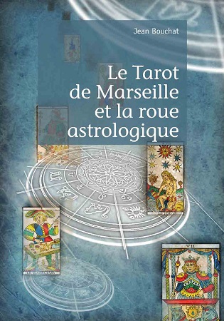publier-un-livre.com_940-le-tarot-de-marseille-et-la-roue-astrologique