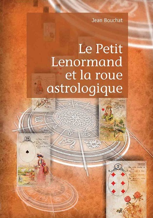 publier-un-livre.com_941-le-petit-lenormand-et-la-roue-astrologique