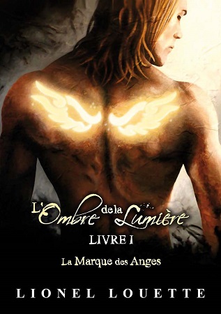 publier-un-livre.com_968-l-ombre-de-la-lumiere-livre-1-la-marque-des-anges
